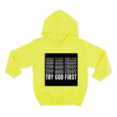 Hoodie Try God First