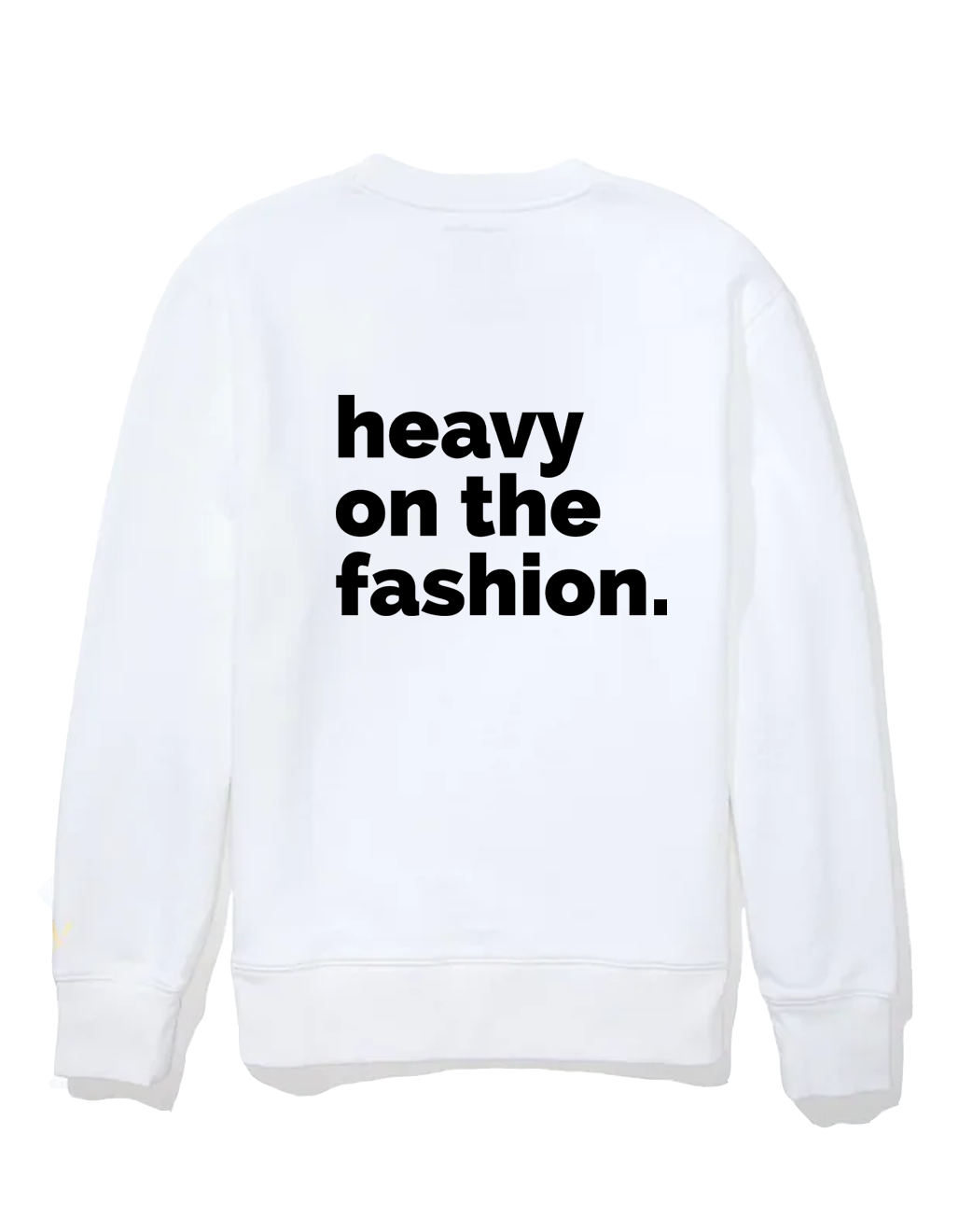 Heavy On The Fashion - Black - Sweatshirt
