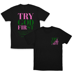 Try God First - Deuteronomy 31:6 - T-Shirt
