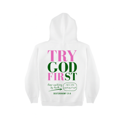 Try God First - Deuteronomy 31:6 - Set Hoodie and Jooger Pink and Green