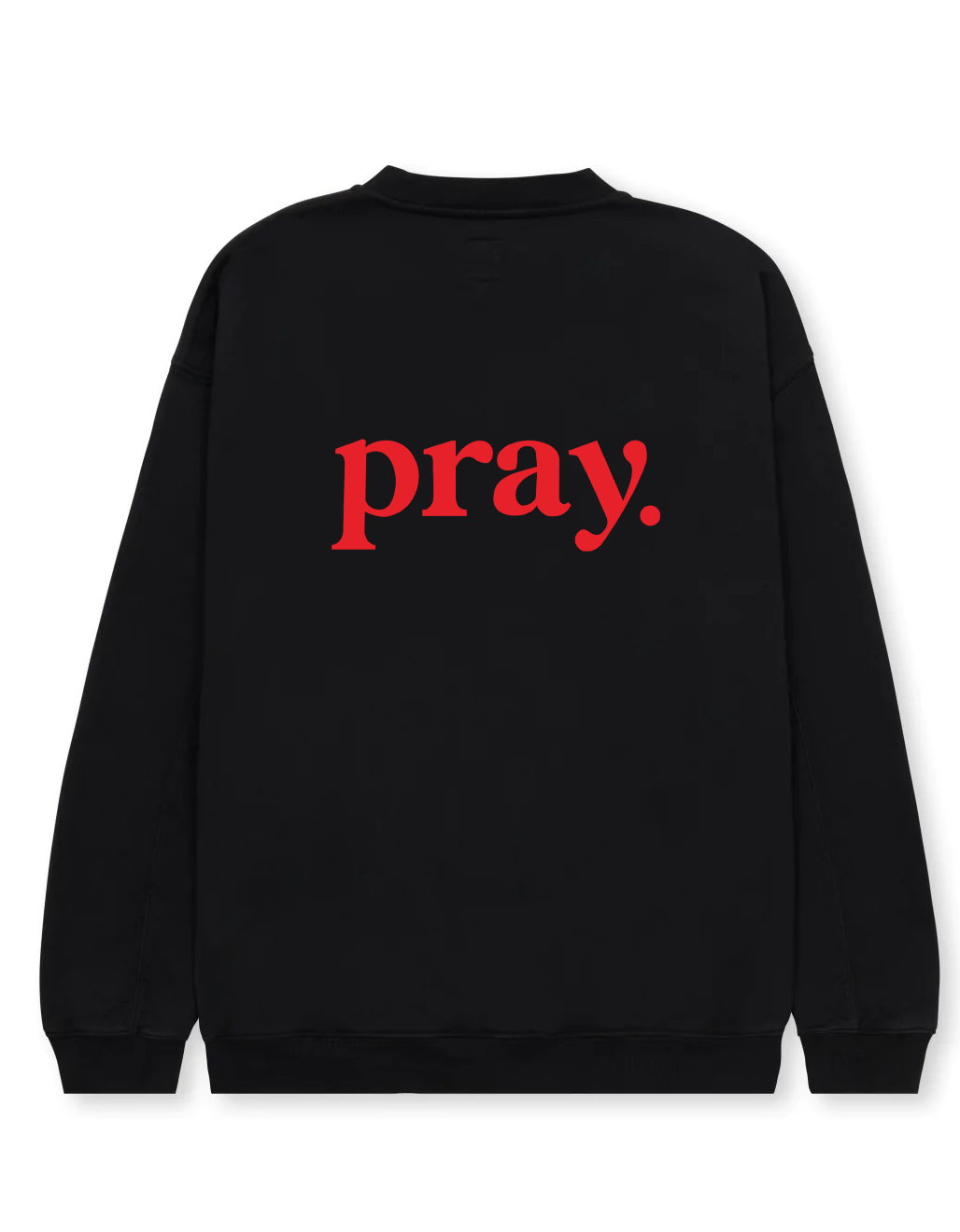 Sweatshirt Pray